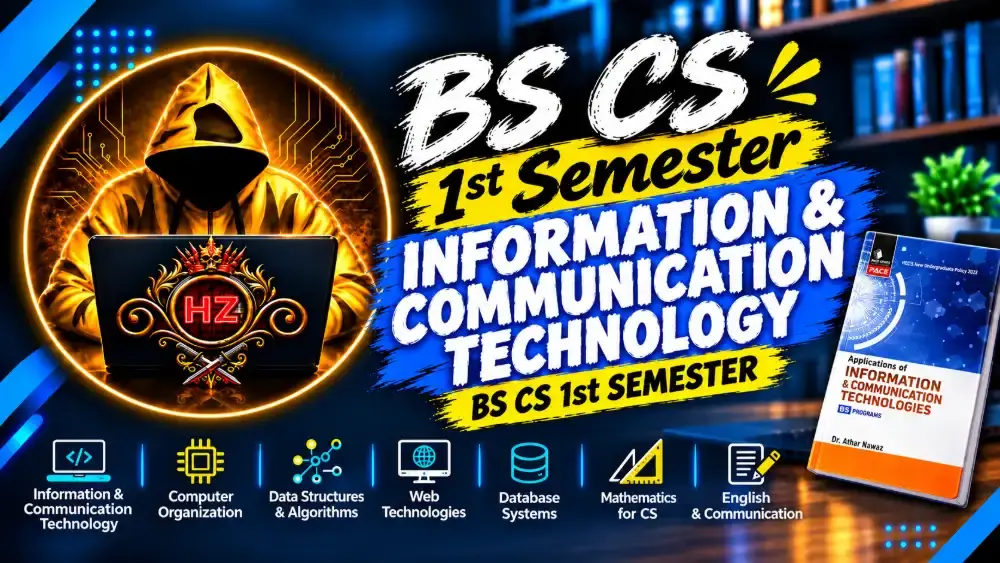 BS CS 1st Semester ICT Notes & Book PDF | Applications of Information and Communication Technologies